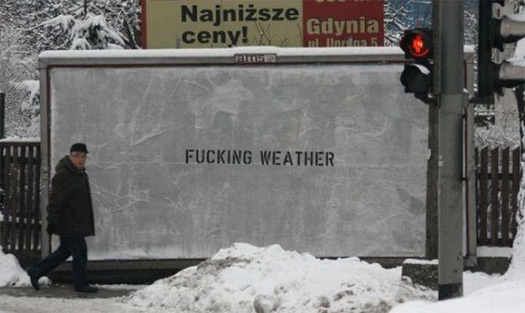 Fucking weather